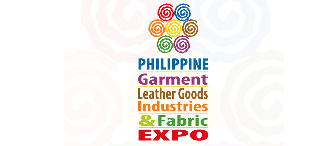 Philippine Garment, Leather Goods Industries & Fabric Expo 2018